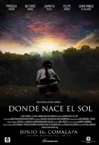 Donde nace el sol (VII Muestra de Cine Latinoamericano 2014)