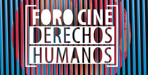 Foro Cine para promover los Derechos Humanos
