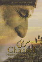 Saint Charbel (2do. Festival Cine Libanés 2015)