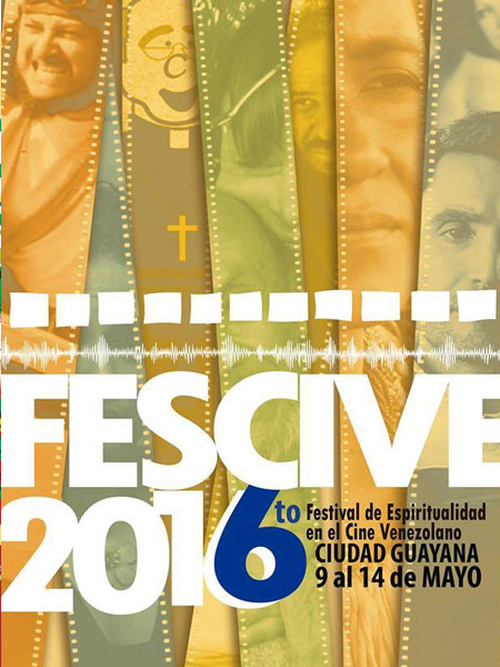 El Festival de Espiritualidad en el Cine Venezolano/Fescive arriba a su sexta edici�n