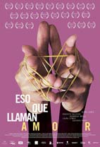 Eso que llaman amor (Programacin Espacios Culturales / Festival Cine Argentino 2017)