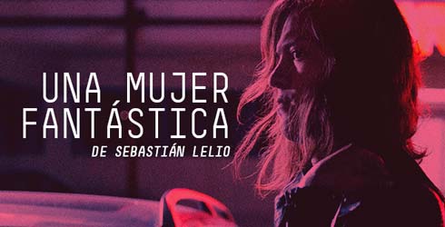 Nominados a los premios F�nix: La chilena \'Una mujer fant�stica\' favorita  