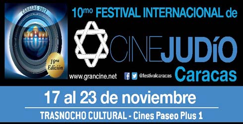 El 10� Festival Internacional de Cine Jud�o 2017 llega el 17 de noviembre