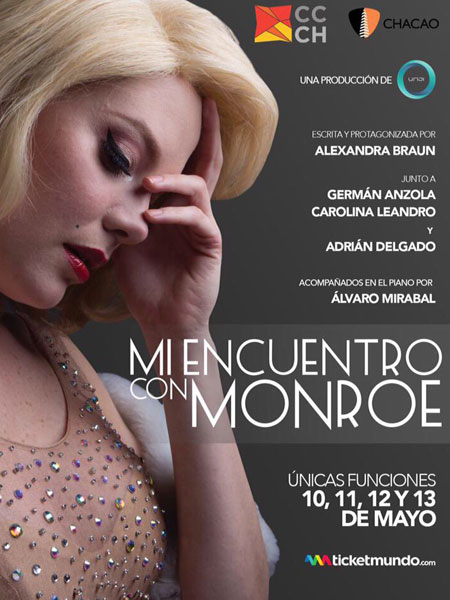 Teatro: Alexandra Braun protagoniza Mi encuentro con Monroe un Tributo a Marilyn Monroe.