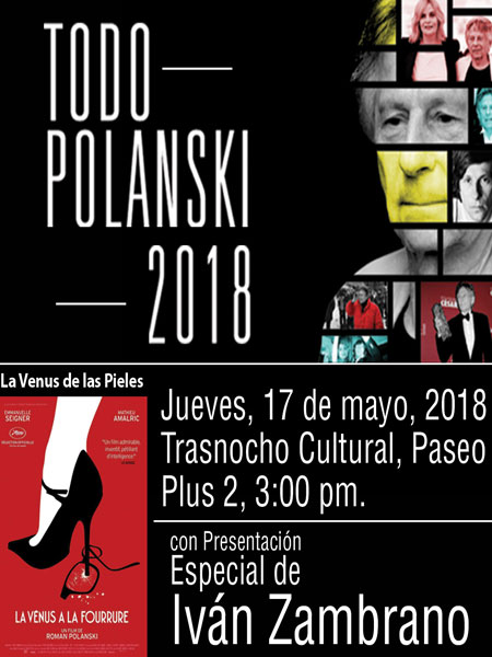 Todo Polanski exhibe La Venus de las pieles hoy jueves en el Trasnocho Cultural 