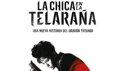 ESTRENOS EN VENEZUELA: Lisbeth Salander en la telara�a con nuevo rostro y otras criaturas