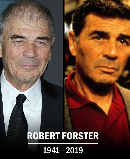 Muere el actor Robert Forster, candidato al Oscar por Jackie Brown