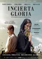 Incierta gloria (23º Festival Cine Español 2019)