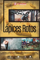 Lpices rotos (Fbrica de Cine III)