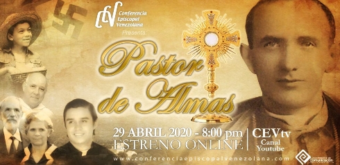 La Conferencia Episcopal Venezolana estrenar� largometraje �Pastor de almas�