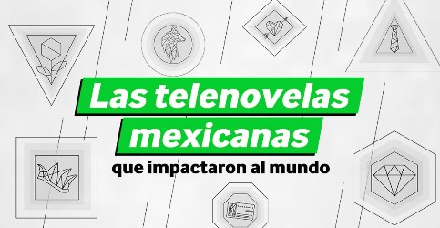 Telenovelas mexicanas, fuente de inspiraci�n del s�ptimo arte