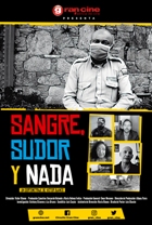 Sangre, sudor y... nada (Fbrica de Cine IV) (Online) 