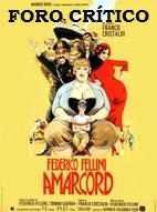 Foro Crítico: 'Amarcord' (Vía online)