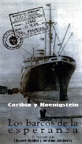 Caribia y K�enigstein, los barcos de la esperanza (In Memoriam 2021) (Gran Cine M�vil) 