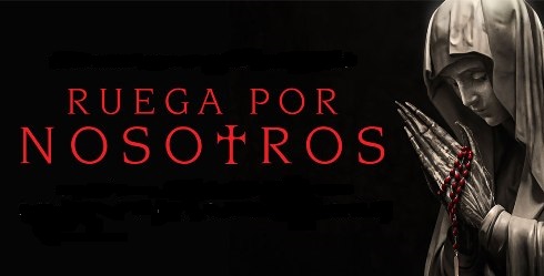 ESTRENOS EN ARGENTINA: Ruega por estrenos