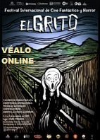 Ciclo: 'El Grito: Festival Internacional de Cine Fantstico y Horror' (Online)