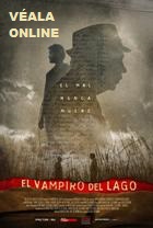 Ciclo El grito y el terror: 'El vampiro del lago (Online)