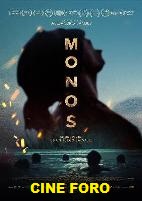 Cine Foro Fbrica de Sueos: 'Monos' (Sbado 14/8/2021 - 5:00 p.m.)