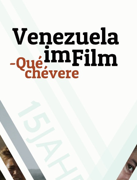 La pel�cula �Voy por ti� inaugura el festival Venezuela im Film - �Qu� ch�vere!