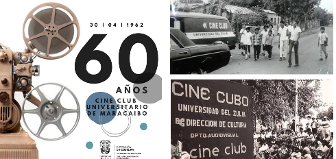 El Cine Club Universitario de Maracaibo celebra 60 a�os de labor cinematogr�fica ininterrumpida