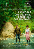 Las cosas que decimos, las cosas que hacemos (36 Festival Cine Franc�s 2022)