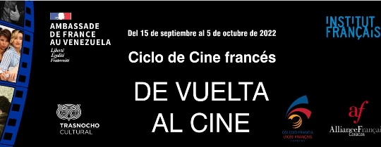 Ciclo de Cine Francés: De vuelta al cine (Cines Paseo - Trasnocho Cultural)