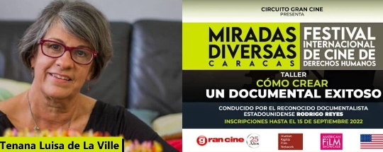 Taller 'Cómo crear documentales exitosos' (Luisa de la Ville)