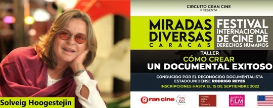 Taller 'Cómo crear documentales exitosos' (Solveig Hoogesteijn)