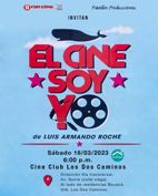 El cine soy yo (Re-Estreno)