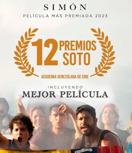 Simn se alz con 12 Premios Soto 2023 otorgados por la Academia Venezolana de Cine