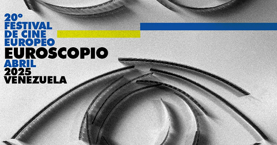 20º Festival de Cine Europeo - Euroscopio 2025