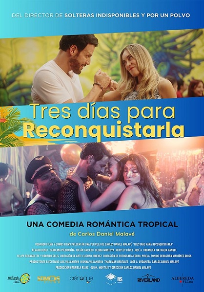 ESTRENOS EN VENEZUELA: Tres días para reconquistarla a ella, al amateur y su venganza anónima