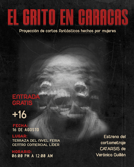 El Grito en Caracas: presentan muestra de cine fant�stico hecho por mujeres