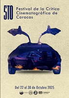 5to. Festival de la Crítica Cinematográfica de Caracas