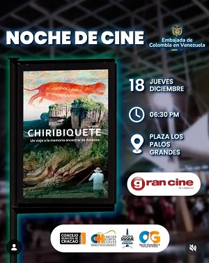 Chiribiquete - Noche de Cine