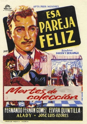 Esa pareja feliz - Martes de Colección