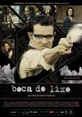 BOCA DO LIXO (Brasil, pas invitado) (5 Festival Cine Latinoamericano 2012)