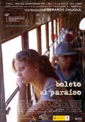 BOLETO AL PARASO (Festival Cine Latinoamericano 2012)