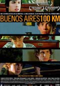 BUENOS AIRES 100 KM(Festival Cine Latinoamericano 2006)