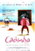 CACHIMBA(Festival Cine Latinoamericano 2006)