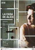 LA CASA DE ALICE (Festiva Cine Latinoamericano 2010)