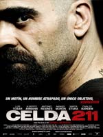 El drama carcelario Celda 211 qued como la mejor pelcula del Festival de Cine Espaol