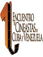 Cineastas de Cuba y Venezuela se encuentran en Caracas