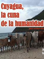 Estreno del documental �Cuaygua, la cuna de la humanidad�