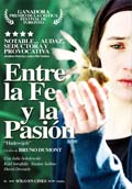 ENTRE LA FE Y LA PASI�N (Valencia: Festival Cine Franc�s 2012)