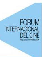 Forum Internacional del Cine en Rep�blica Dominicana