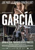 Garca (Colombia: Pas Invitado)(4to. Festival Cine Latinoamericano 2011)