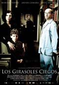 LOS GIRASOLES CIEGOS(Festival Cine Espa�ol 2009)