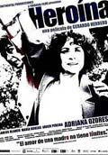 HERO�NA(Festival de Cine Espa�ol 2007)