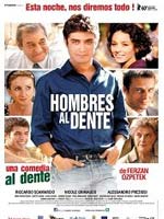 PRXIMO ESTRENO DE HOMBRES AL DENTE